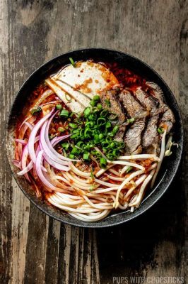  Bún bò Huế: Ein scharfes und aromatisches Rindfleischgericht aus der ehemaligen Kaiserstadt!